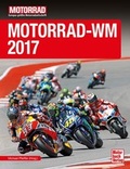 Cover: Motorrad-WM 2017 - Motorbuch Verlag