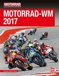 Abbildung von: Motorrad-WM 2017 - Motorbuch Verlag
