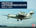 Cover: Deutsche Luftfahrtgeschichte - Motorbuch Verlag