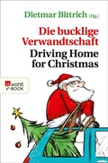 Cover: Die bucklige Verwandtschaft - Driving Home for Christmas - Rowohlt