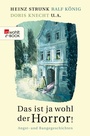 Cover: Das ist ja wohl der Horror! - Rowohlt