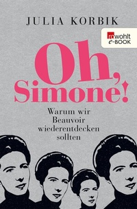 Enlarge image Cover: Oh, Simone! - Rowohlt