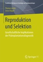 Bild: Reproduktion und Selektion - Springer VS