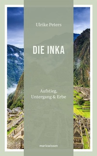 Enlarge image Cover: Die Inka - marix Verlag ein Imprint von Verlagshaus Römerweg