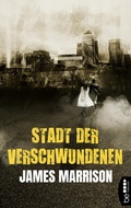 Cover: Stadt der Verschwundenen - beTHRILLED