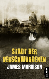 Abbildung von: Stadt der Verschwundenen - beTHRILLED