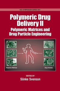 Enlarge image Cover: Polymeric Drug Delivery: Volume II: Particulate Drug Carriers - Oxford University Press Inc