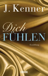 Abbildung von: Dich fühlen - Diana Verlag