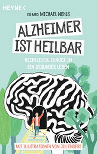 Bild: Alzheimer ist heilbar - Heyne