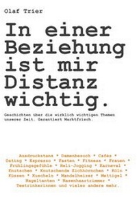 Abbildung von: In einer Beziehung ist mir Distanz wichtig - BoD - Books on Demand
