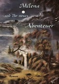 Cover: Milena und Ihr neues Abenteuer - BoD - Books on Demand