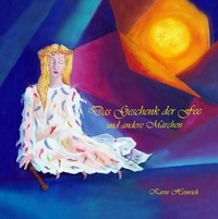 Enlarge image Cover: Das Geschenk der Fee - BoD - Books on Demand