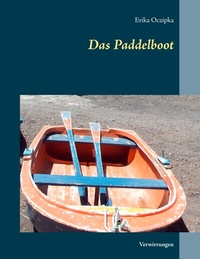Abbildung von: Das Paddelboot - BoD - Books on Demand