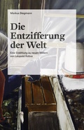 Cover: Die Entzifferung der Welt - Hatje Cantz Verlag