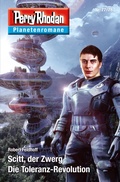 Cover: Planetenroman 77 + 78: Scitt, der Zwerg / Die Toleranz-Revolution - Perry Rhodan digital