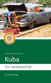 Abbildung von: Kuba - Christoph Links Verlag