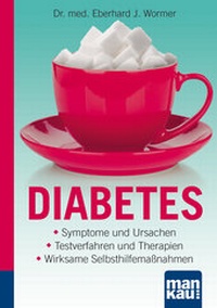Abbildung von: Diabetes. Kompakt-Ratgeber - Mankau Verlag