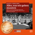Cover: Alles, was wir geben mussten - H&ouml;rkultur Verlag AG