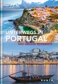 Abbildung von: Unterwegs in Portugal - Kunth Verlag