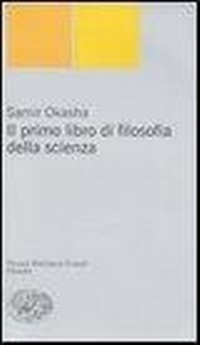 Abbildung von: Il primo libro di filosofia della scienza - Piccola biblioteca Einaudi. Nuova serie;Einaudi