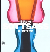 Abbildung von: Ettore Sottsass. Il vetro - Design e arti applicate;Skira