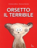 Cover: Orsetto il terribile - Il Castoro bambini;Il Castoro