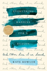 Abbildung von: Everything Happens for a Reason - Random House