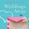 Cover: Weddings Away - Kensington Publishing