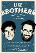 Cover: Like Brothers - Ballantine Books Inc.