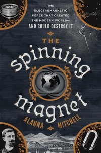Enlarge image Cover: The Spinning Magnet - E P Dutton & Co Inc