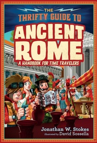 Enlarge image Cover: The Thrifty Guide to Ancient Rome - Viking Books for Young Readers