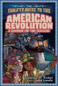 Enlarge image Cover: The Thrifty Guide to the American Revolution - Viking