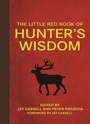 Cover: The Little Red Book of Hunter's Wisdom - Skyhorse Publishing