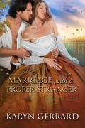 Cover: Marriage with a Proper Stranger - Lyrical Press
