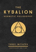 Cover: The Kybalion: Centenary Edition - J.P.Tarcher,U.S./Perigee Bks.,U.S.
