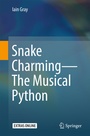 Cover: Snake Charming - The Musical Python - Springer
