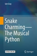 Cover: Snake Charming - The Musical Python - Springer