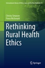 Cover: Rethinking Rural Health Ethics - Springer