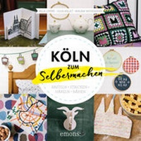 Enlarge image Cover: Köln zum Selbermachen - Emons Verlag