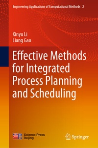 Enlarge image Cover: Effective Methods for Integrated Process Planning and Scheduling - Springer