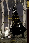Cover: Si&uacute;il, a R&uacute;n - Das fremde M&auml;dchen 01 - TOKYOPOP GmbH