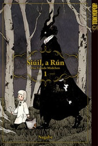 Enlarge image Cover: Siúil, a Rún - Das fremde Mädchen 01 - TOKYOPOP GmbH