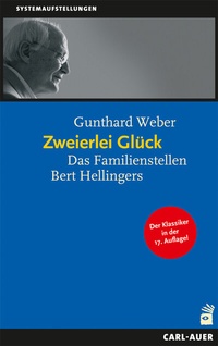 Abbildung von: Zweierlei Glück - Carl-Auer Verlag