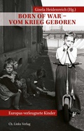 Cover: Born of War - Vom Krieg geboren - Christoph Links Verlag
