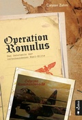 Cover: Operation Romulus. Das Geheimnis der verschwundenen Nazi-Elite - Acabus Verlag