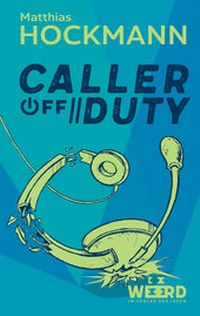 Enlarge image Cover: Caller off Duty - Verlag der Ideen