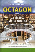 Cover: Octagon - La ricerca della totalit&agrave; - scientia nova Verlag Neue Wissenschaft