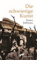 Cover: Die schwierige Kunst - Reinecke & Vo&szlig;