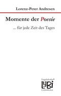 Cover: Momente der Poesie. ... f&uuml;r jede Zeit des Tages - Engelsdorfer Verlag