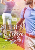 Cover: Sieben Tage - Dead Soft Verlag